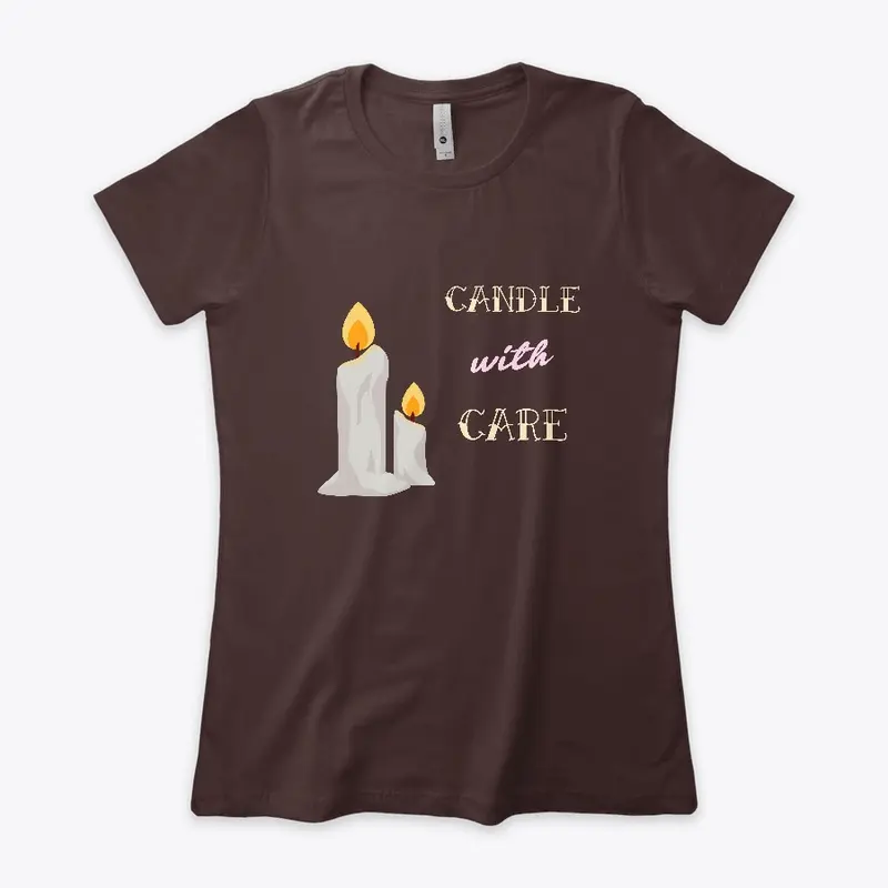 Candle with care